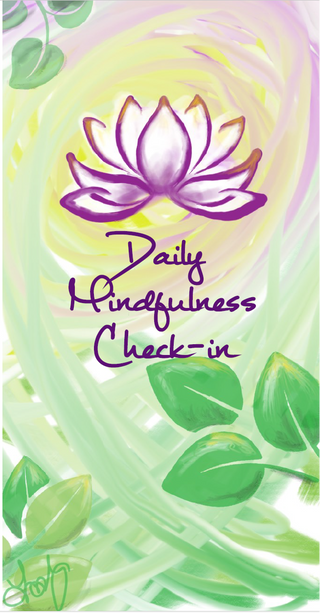 Daily Mindfulness Check-ins